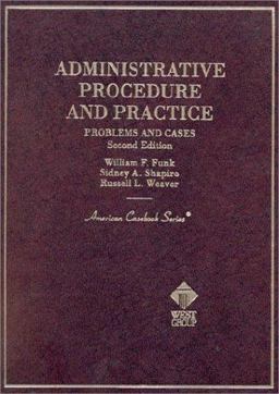 Administrative Procedure and Practice