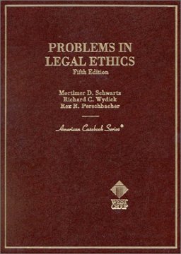 Problems in Legal Ethics