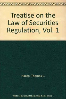 Treatise on the Law of Securities Regulation