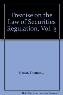 Treatise on the Law of Securities Regulation