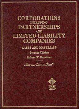 Cases and Materials on Corporations, Including Partnerships and Limited Liability Companies 7th 2001 9780314250391 Front Cover