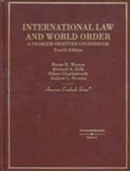 International Law and World Order A Problem-Oriented Coursebook 4th 9780314251398 Front Cover