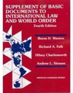 Basic Document Supplement to International Law and World Order 4th 9780314251404 Front Cover