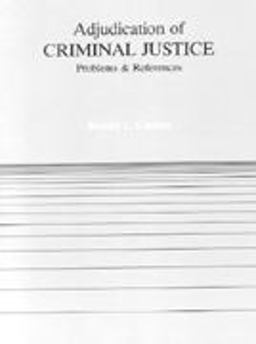Adjudication of Criminal Justice