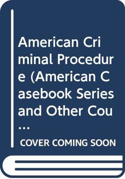 Supplement to American Criminal Procedure