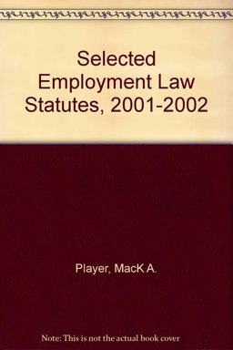 Selected Employment Law Statutes Selected Employment Law Statutes