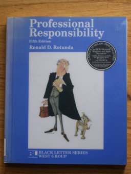 Black Letter on Professional Responsibility
