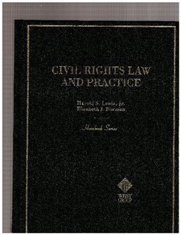 Civil Rights Law and Practice 1st 9780314256973 Front Cover