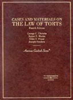 Cases and Materials on the Law of Torts 4th 9780314259585 Front Cover