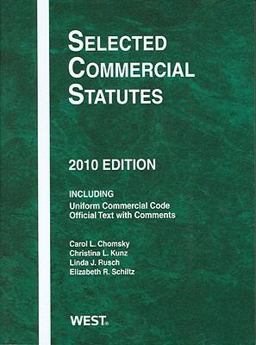 Selected Commercial Statutes 2010