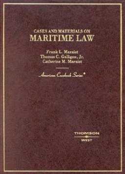 Cases and Materials on Maritime Law