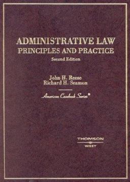 Administrative Law, Principles and Practice
