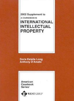 2002 Supplement to International Intellectual Property 2002