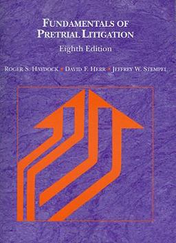 Fundamentals of Pretrial Litigation, 8th