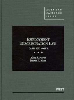Player and Malin's Employment Discrimination Law Cases and Notes  9780314267894 Front Cover