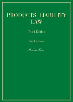 Products Liability Law, 3d