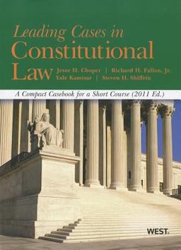 Leading Cases in Constitutional Law