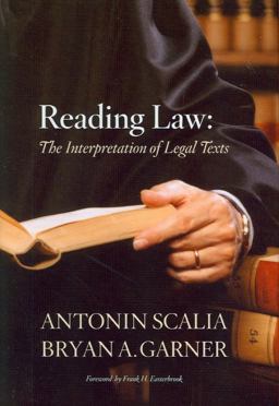 Reading Law The Interpretation of Legal Texts  9780314275554 Front Cover