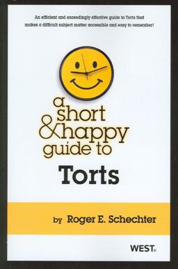 Short and Happy Guide to Torts  9780314277879 Front Cover