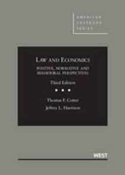 Law and Economics: Positive, Normative and Behavioral Perspectives  9780314278586 Front Cover