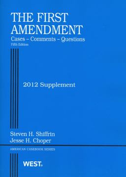 The First Amendment, Cases, Comments, Questions