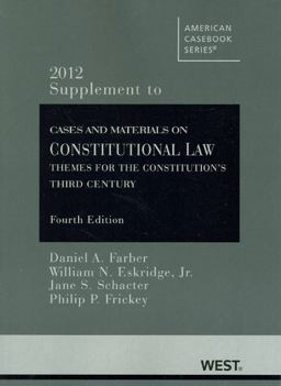 Cases and Materials on Constitutional Law 2012