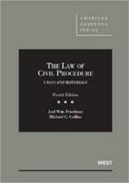 Friedman and Collins' the Law of Civil Procedure