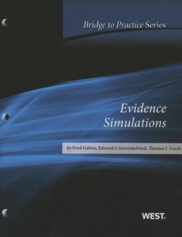 Galves, Imwinkelried and Leach's Evidence Simulations