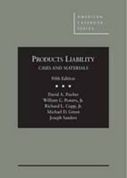 Products Liability, Cases and Materials, 5th