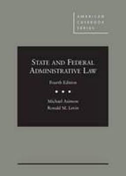 State and Federal Administrative Law State and Federal Administrative Law