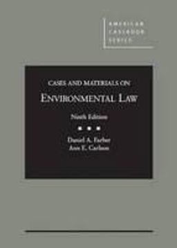Environmental Law, Cases and Materials