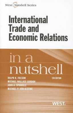 International Trade and Economic Relations in a Nutshell International Trade and Economic Relations in a Nutshell