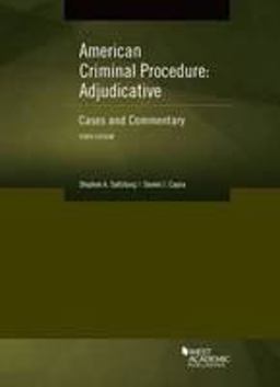 American Criminal Procedure Adjudicative