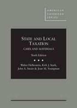 State and Local Taxation: Cases and Materials 10th 2014 9780314286987 Front Cover