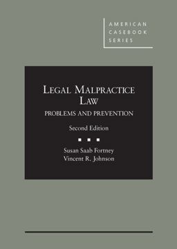 Legal Malpractice Law: Problems and Prevention  9780314287533 Front Cover