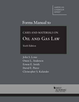 Forms Manual to Cases and Materials on Oil and Gas Law:  9780314287748 Front Cover