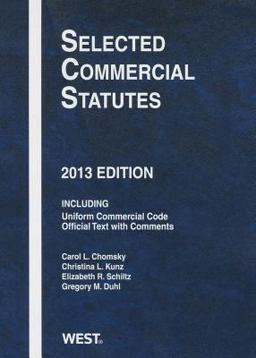 Selected Commercial Statutes 2013