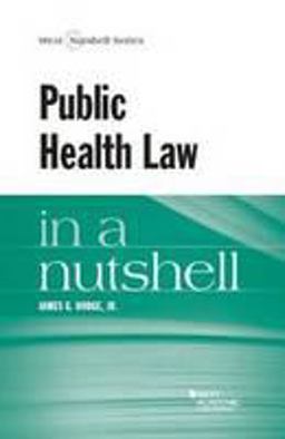Public Health Law in a Nutshell:  9780314288844 Front Cover
