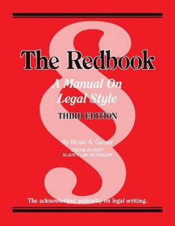 Redbook A Manual on Legal Style 3rd 9780314289018 Front Cover