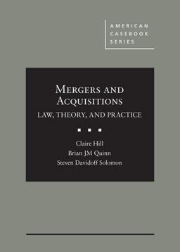 Mergers and Acquisitions Law, Theory, and Practice 1st 9780314289063 Front Cover