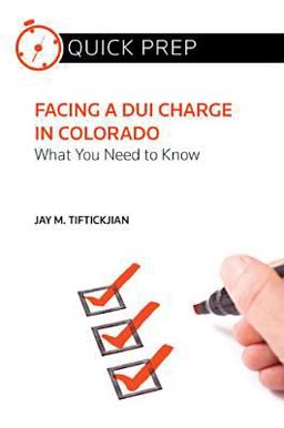 Facing a DUI Charge in Colorado