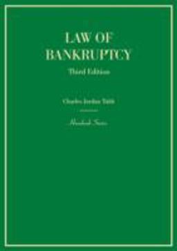 The Law of Bankruptcy The Law of Bankruptcy