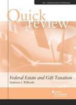 Quick Review of Federal Estate and Gift Taxation, 2d 2nd 9780314290212 Front Cover