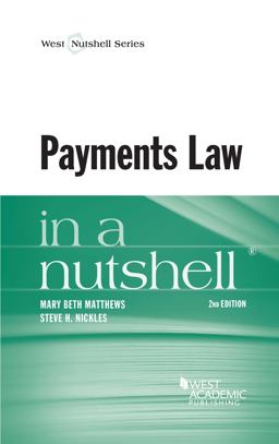 Payments Law in a Nutshell 2nd 9780314290311 Front Cover