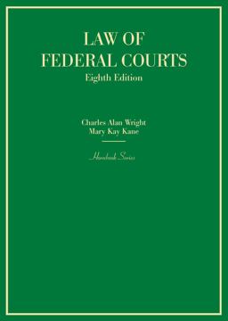 Law of Federal Courts 8th 9780314290373 Front Cover