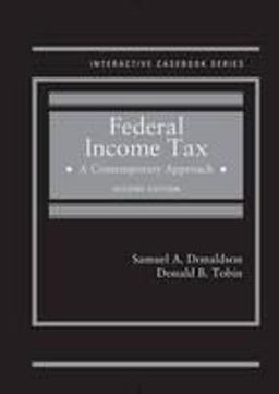 Federal Income Tax A Contemporary Approach 2nd 9780314291370 Front Cover