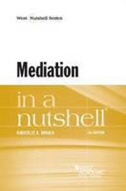 Mediation in a Nutshell:  9780314291523 Front Cover