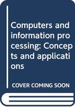 Computers and Information Processing