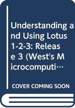 Understanding and Using Lotus 1-2-3