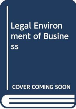 The Legal Environment of Business